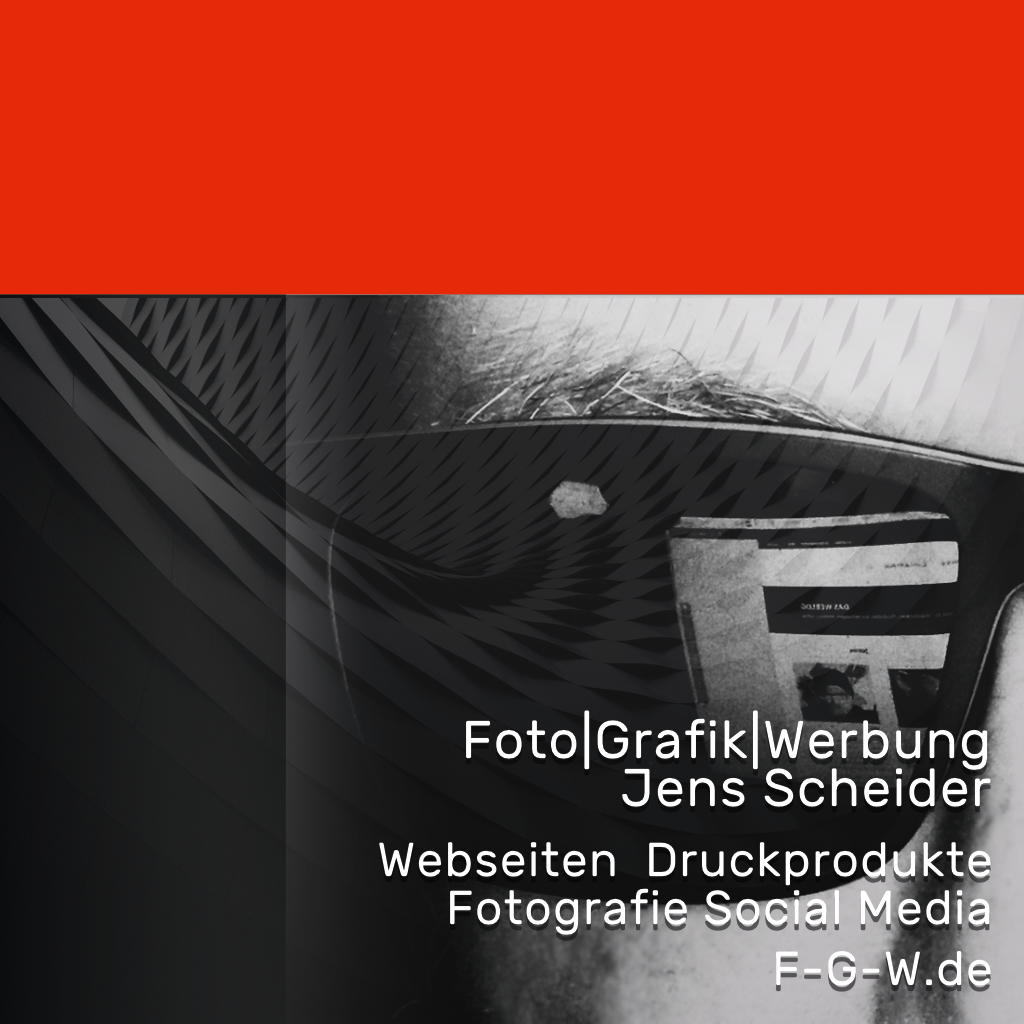 Fotografie Grafik Werbung Jens Scheider - Werbeagentur für Print, Fotografie, Web und Digitales